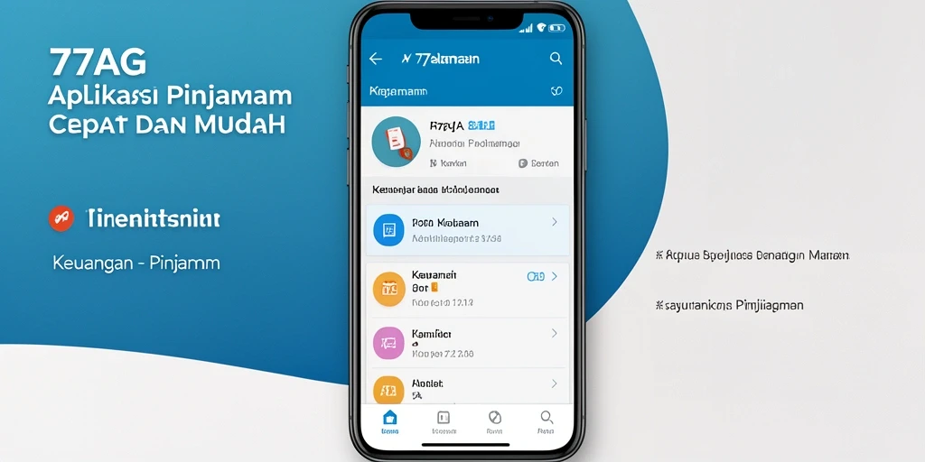 Antarmuka aplikasi 77AG untuk pengajuan pinjaman yang mudah.